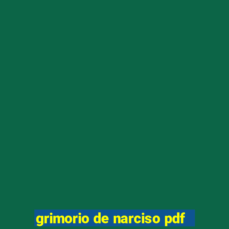 grimorio de narciso pdf